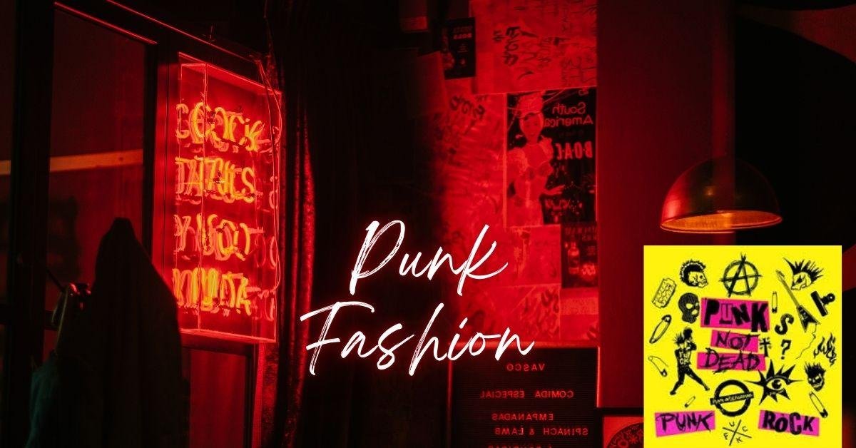 Punk Fashion