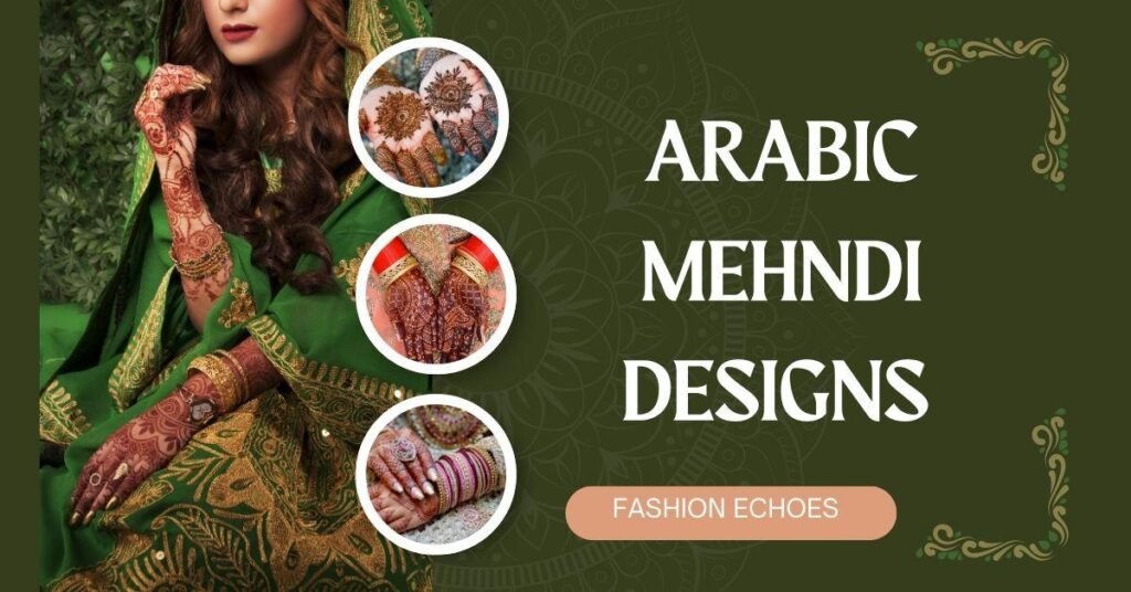 Arabic Mehndi Designs