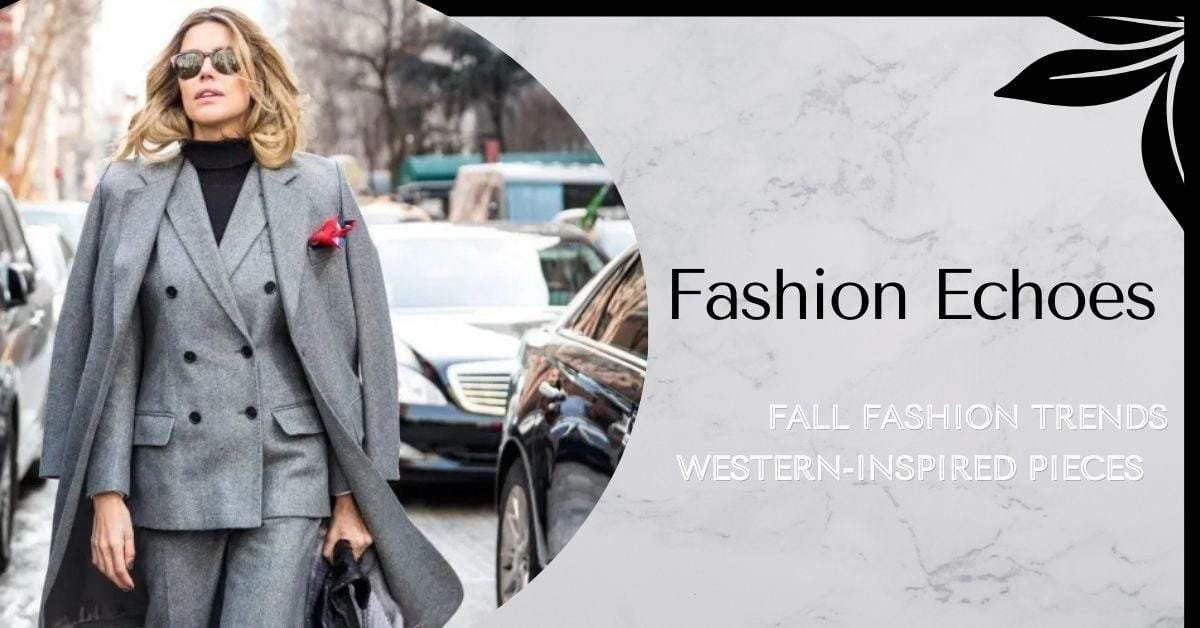 Fall Fashion Trends