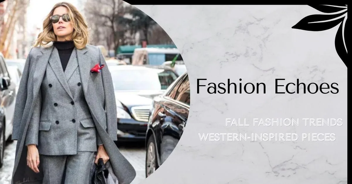 Fall Fashion Trends